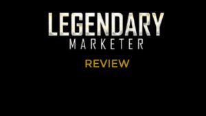 What is Legendary marketer about? Review summary