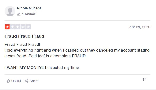 Another paidleaf review from Nicole Nugent stating that Paid Leaf is a fraud