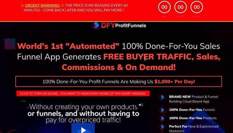 This is an image of the DFY Profit Funnels sales page headline saying 100% done-for-you sales funnel app generates free buyer traffic, sales, commissions & on demand