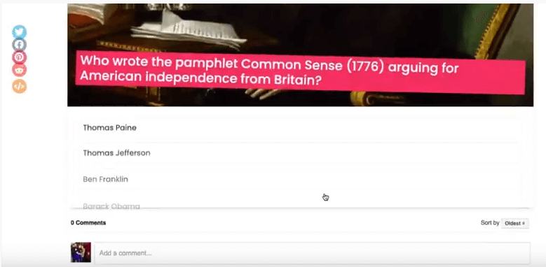 this image shows how your campaign might look like. This particular one is a quiz asking who wrote the pamphlet common sense (1776) arguing for American independence from Britain