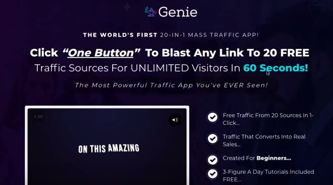 This image shows the Genie sales page headline saying: Click one button to blast any link to 20 free traffic sources for unlimited visitors in 60 seconds