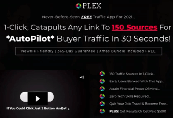 Image showing the Plex sales page headline saying 1-click, catapults any link to 150 sources for autopilot buyer traffic in 30 seconds!