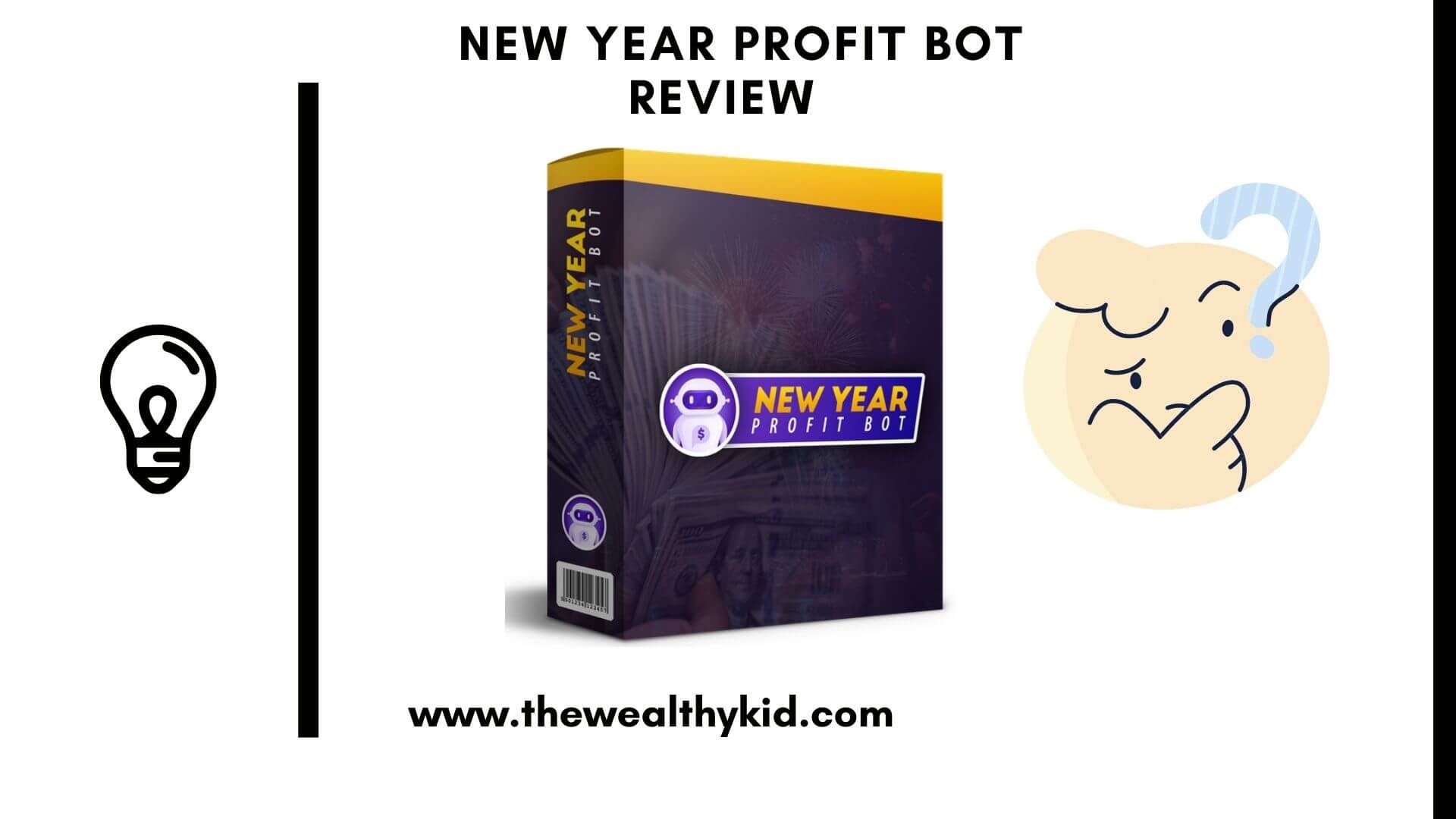 New Year Profit Bot review - Featured Image