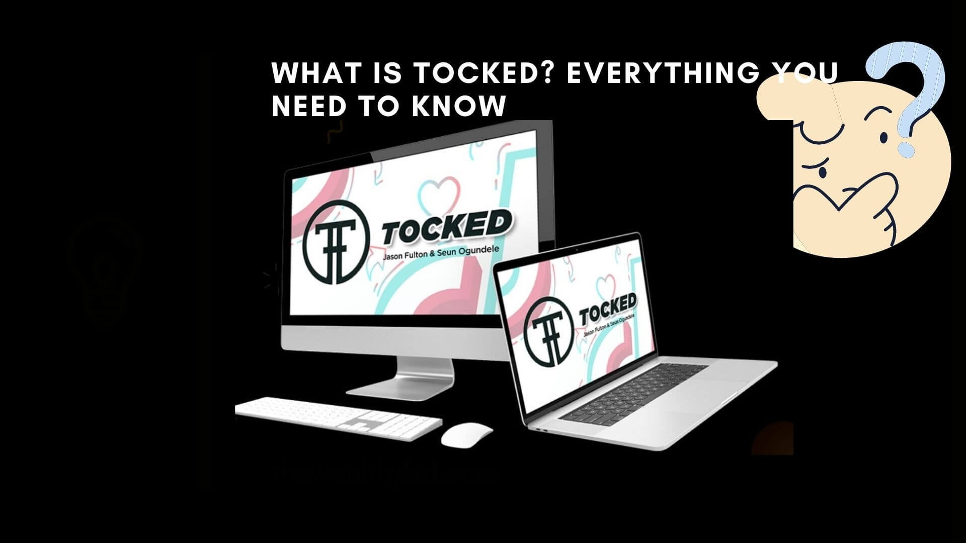 what is Tocked about - Featured Image