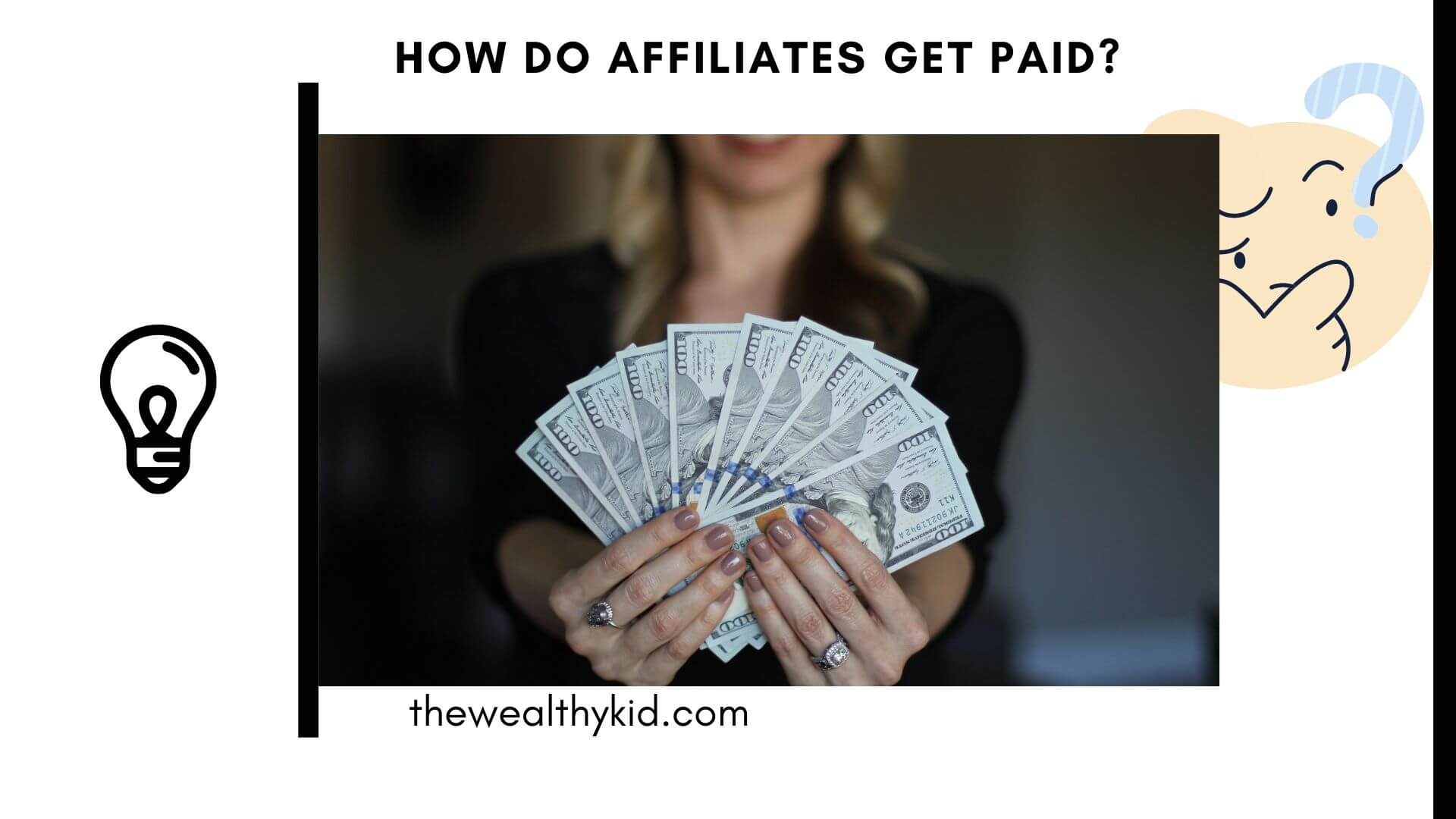 How do affiliates get paid
